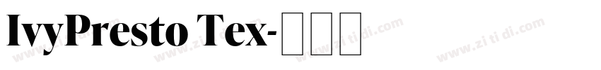 IvyPresto Tex字体转换
